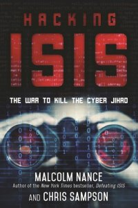 cover of the book Hacking isis: the war to kill the cyber jihad