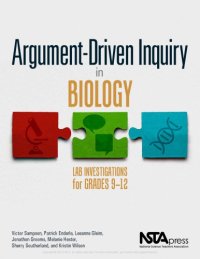 cover of the book Argument-driven inquiry in biology: lab investigations for grades 9-12