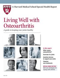 cover of the book Living Well with Osteoarthritis: A guide to keeping your joints healthy