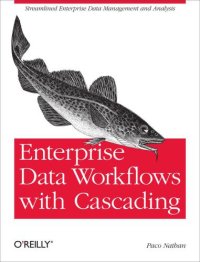 cover of the book Enterprise Data Workflows with Cascading