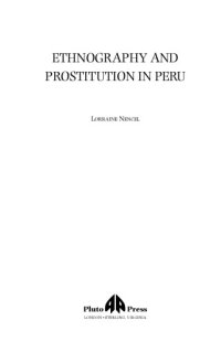 cover of the book Ethnography and prostitution in Peru