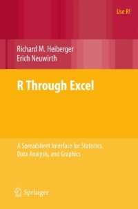 cover of the book R through Excel: a spreadsheet interface for statistics, data analysis, and graphics