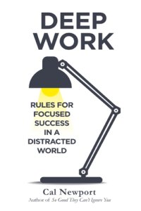 cover of the book Deep work: rules for focused success in a distracted world