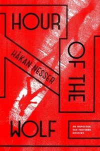 cover of the book Hour of the wolf: an Inspector Van Veeteren mystery