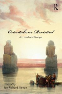 cover of the book Orientalism revisited: art, land and voyage