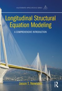 cover of the book Longitudinal structural equation modeling: a comprehensive introduction