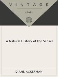 cover of the book A Natural History of the Senses