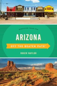 cover of the book Arizona: off the beaten path: discover your fun