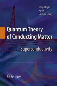 cover of the book Quantum Theory of Conducting Matter: Superconductivity