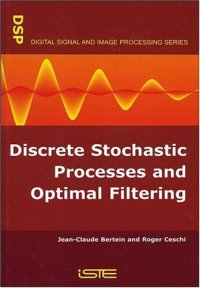 cover of the book Discrete Stochastic Processes and Optimal Filtering