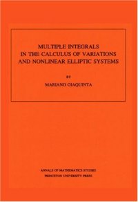 cover of the book Multiple Integrals in the Calculus of Variations and Nonlinear Elliptic Systems