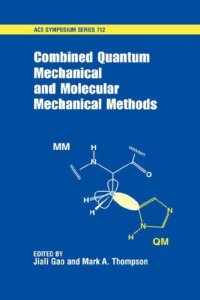 cover of the book Combined Quantum Mechanical and Molecular Mechanical Methods