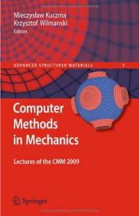 cover of the book Computer Methods in Mechanics: Lectures of the CMM 2009