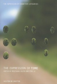 cover of the book The Expression of Time (The Expression of Cognitive Categories)