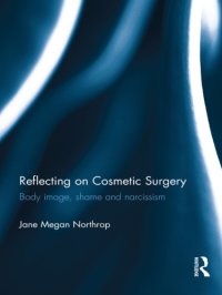 cover of the book Reflecting on Cosmetic Surgery