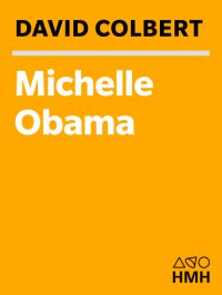 cover of the book Michelle Obama: an American story