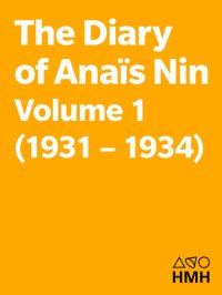 cover of the book The Diary of Anais Nin, Volume 1 1931-1934