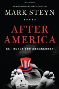 cover of the book After America: Get Ready for Armageddon