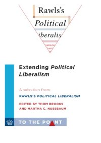 cover of the book Extending Political Liberalism: a Selection from Rawls's Political Liberalism