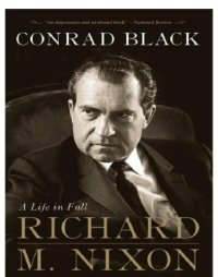 cover of the book Richard M. Nixon: a life in full