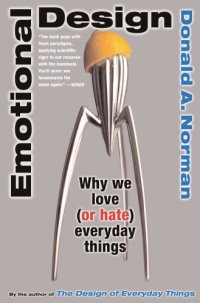 cover of the book Emotional design why we love (or hate) everyday things