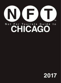 cover of the book Not For Tourists Guide to Chicago 2017