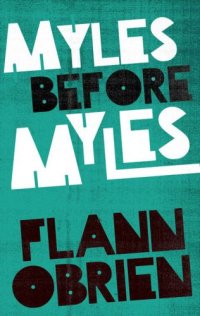 cover of the book Myles Before Myles