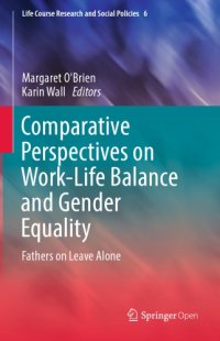 cover of the book Comparative Perspectives on Work-Life Balance and Gender Equality Fathers on Leave Alone