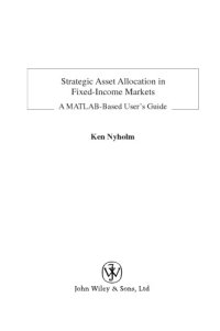 cover of the book Strategic asset allocation in fixed-income markets: a MATLAB-based user's guide