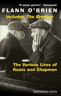 cover of the book The Various Lives of Keats and Chapman: Including 'The Brother'