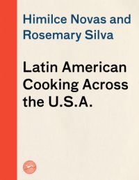 cover of the book Latin American Cooking Across the U.S.A.