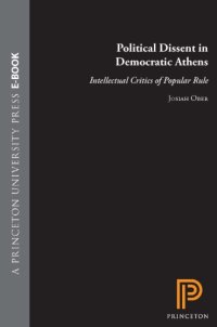 cover of the book Political dissent in democratic Athens: intellectual critics of popular rule