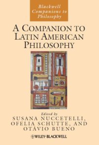 cover of the book A Companion to Latin American Philosophy