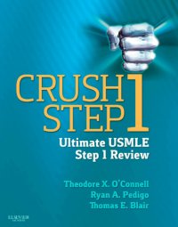 cover of the book Crush step 1: the ultimate USMLE step 1 review