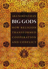 cover of the book Big gods: how religion transformed cooperation and conflict