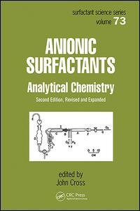 cover of the book Anionic Surfactants-Analytical Chemistry, Second Edition,