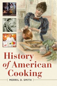 cover of the book History of American cooking