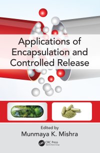 cover of the book Applications of Encapsulation and Controlled Release