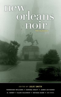 cover of the book New Orleans noir: the classics