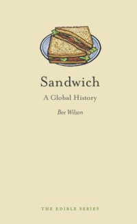 cover of the book Sandwich: a global history