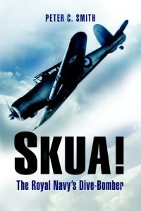 cover of the book Skua: the Royal Navy's Dive-Bomber