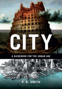 cover of the book City: a guidebook for the urban age