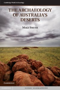 cover of the book The Archaeology of Australia's Deserts