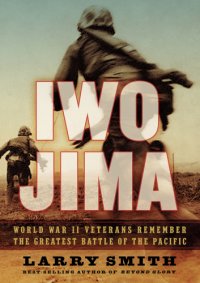 cover of the book Iwo Jima: World War II veterans remember the greatest battle of the Pacific