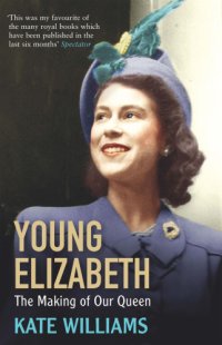 cover of the book Young Elizabeth The Making of