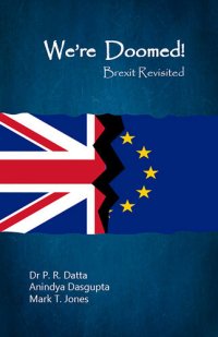 cover of the book We’re Doomed! Brexit Revisited