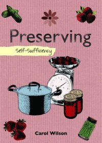 cover of the book Preserving: self-sufficiency