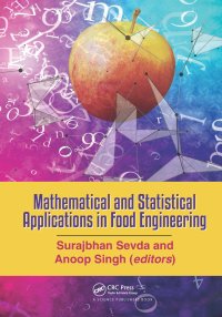 cover of the book Mathematical and Statistical Applications in Food Engineering