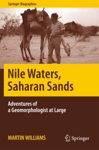 cover of the book Nile waters, Saharan sands: adventures of a geomorphologist at large