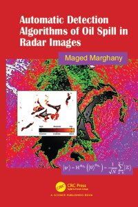 cover of the book Automatic Detection Algorithms of Oil Spill in Radar Images